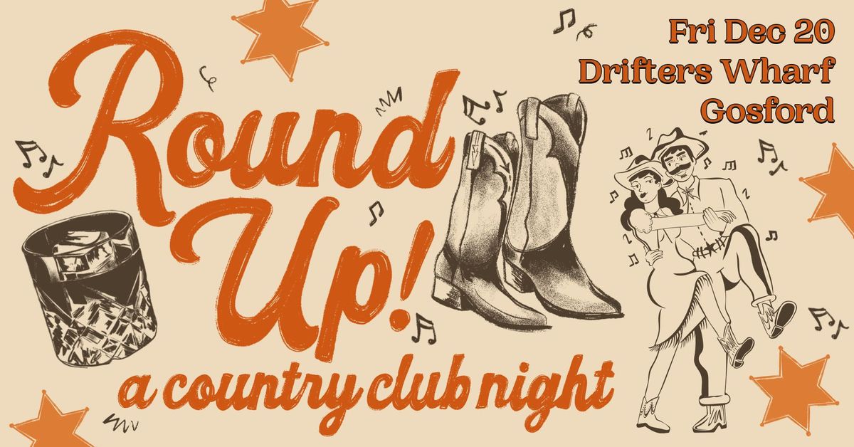 Round Up! - A Country Club Night - Gosford