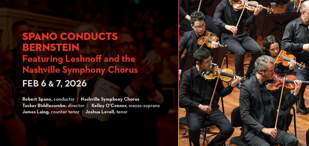 Nashville Symphony: Robert Spano - Bernstein & Leshnoff