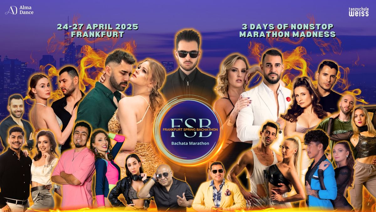 FSB: Frankfurt Spring Bachathon 2025 - Germany's Bachata Marathon