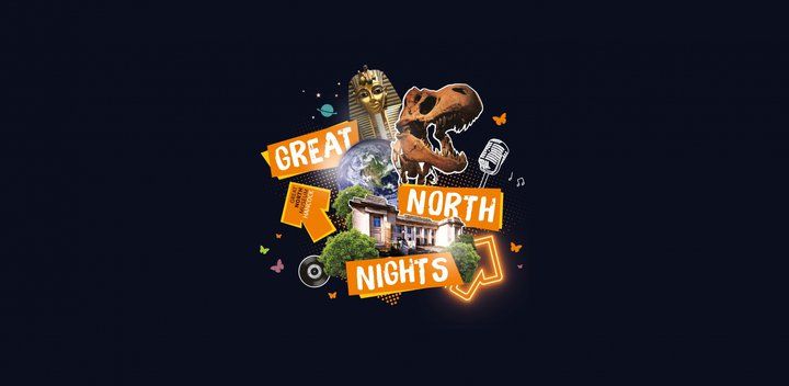 Great North Nights: Out of this World
