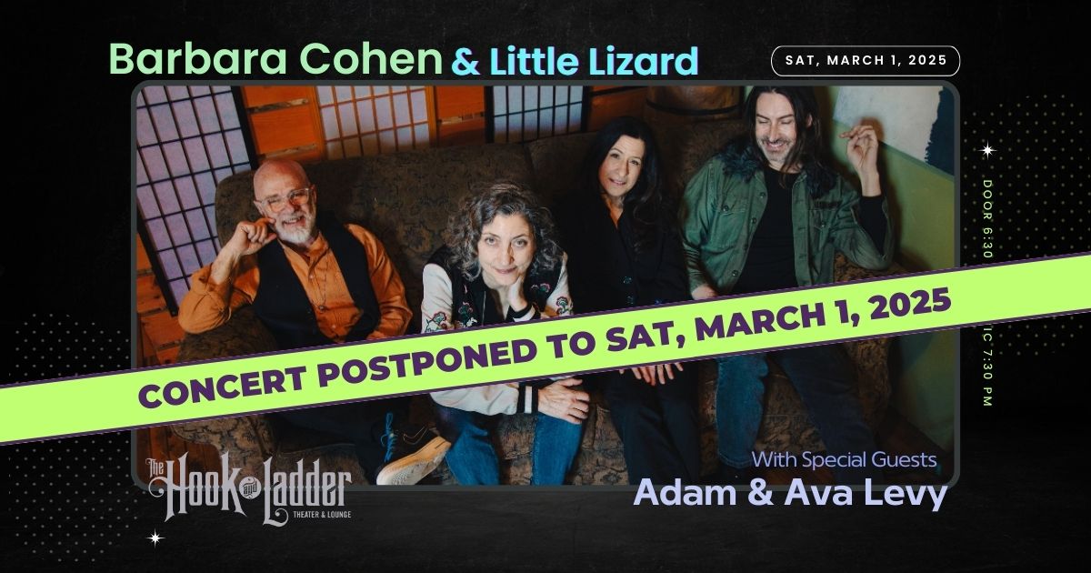 Barbara Cohen & Little Lizard with Special Guests Adam & Ava Levy