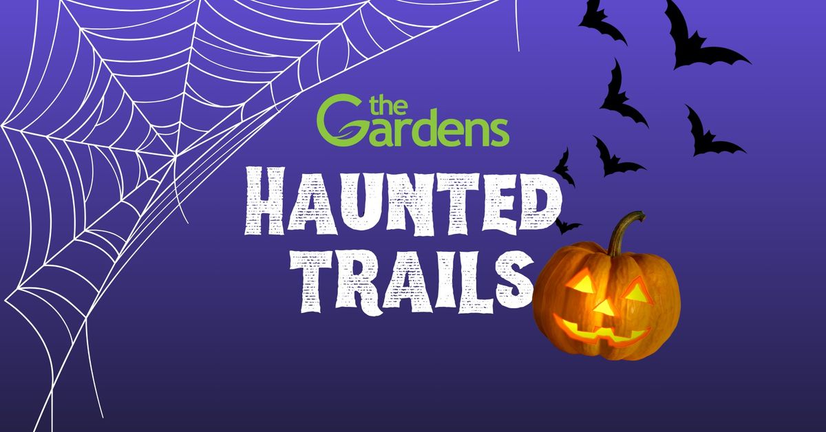 Haunted Trails at Friendship Botanic Gardens