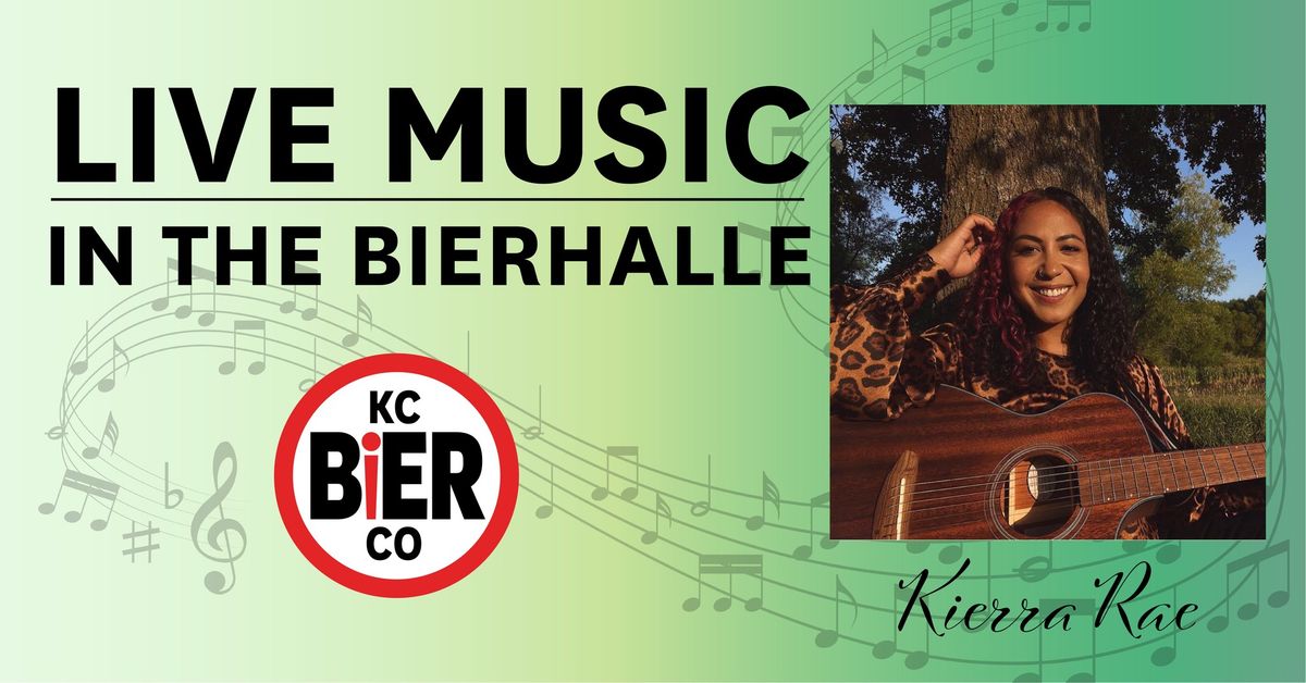 Live Music: Kierra Rae