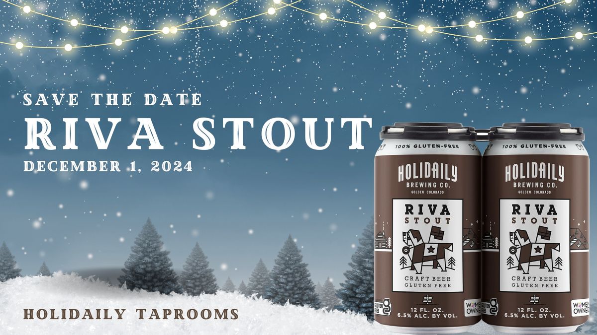 Beer Release: Riva Stout!