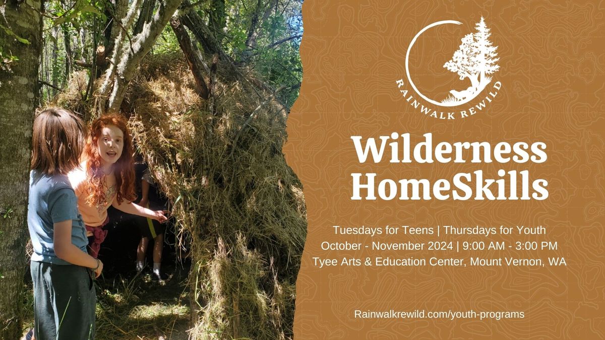 Wilderness HomeSkills (Forest HomeSchool) for Teens