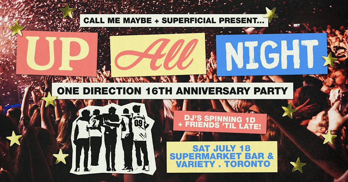 Up All Night: One Direction 16th Anniversary Party - Toronto