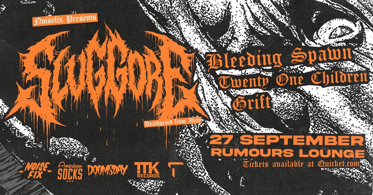 NOISEFIX PRESENTS: Slug Gore (ITA) LIVE At Rumours (JHB)