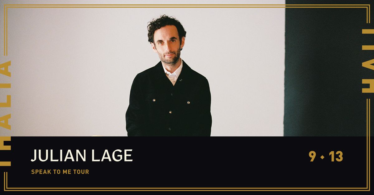 Julian Lage - Speak to Me Tour @ Thalia Hall