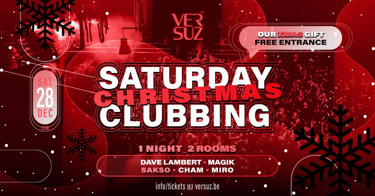 SATURDAY CLUBBING - CHRISTMAS