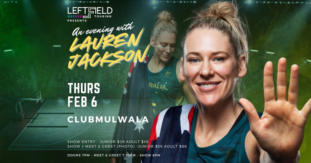 An Evening with Lauren Jackson - LIVE in Mulwala!