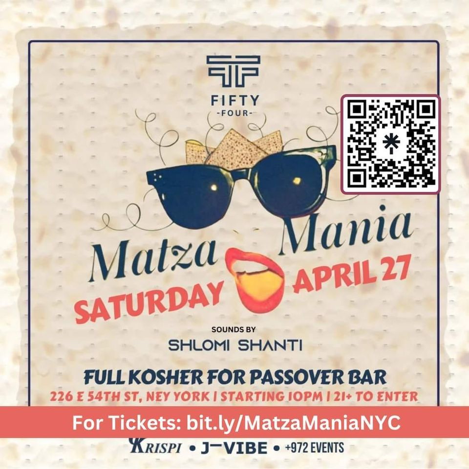 Matza Mania NYC @ Fifthy Four Nightclub