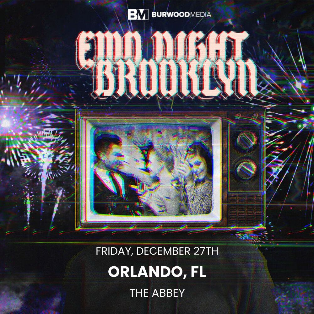 12\/27 EMO NIGHT BROOKLYN at The Abbey in Orlando!