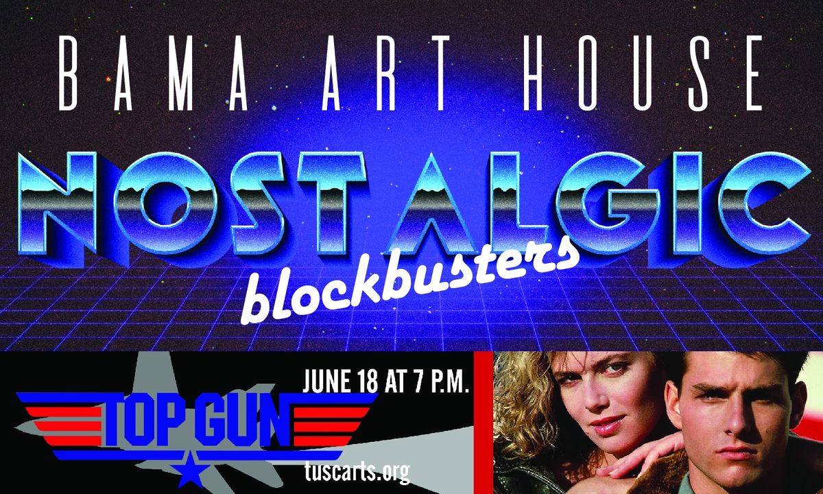 Bama Art House: Top Gun (1986)