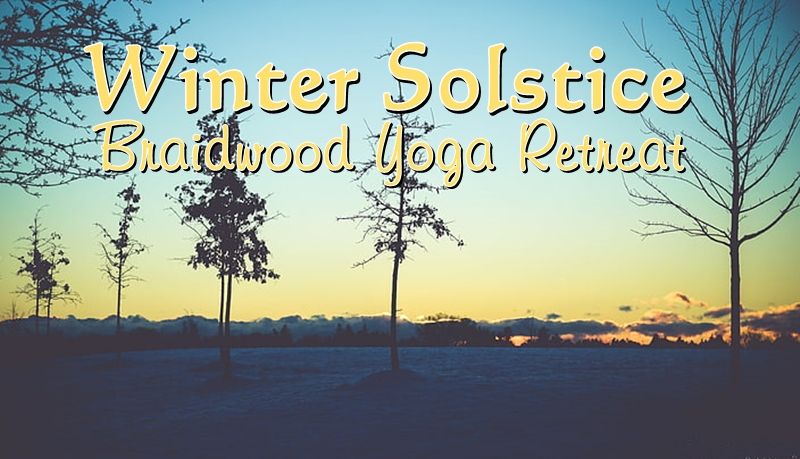 'Winter Solstice' - Yoga Workshop Braidwood