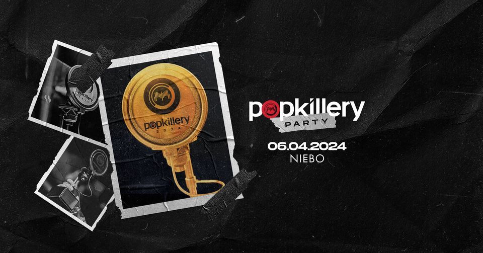 POPKILLERY PARTY | 06.04. | NIEBO | lista FB