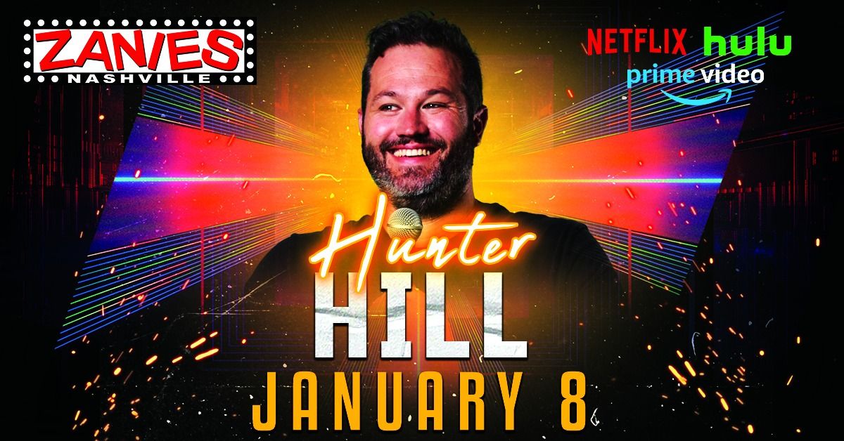 Hunter Hill at Zanies Nashville