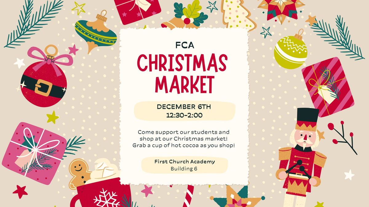 First Church Academy Christmas Market