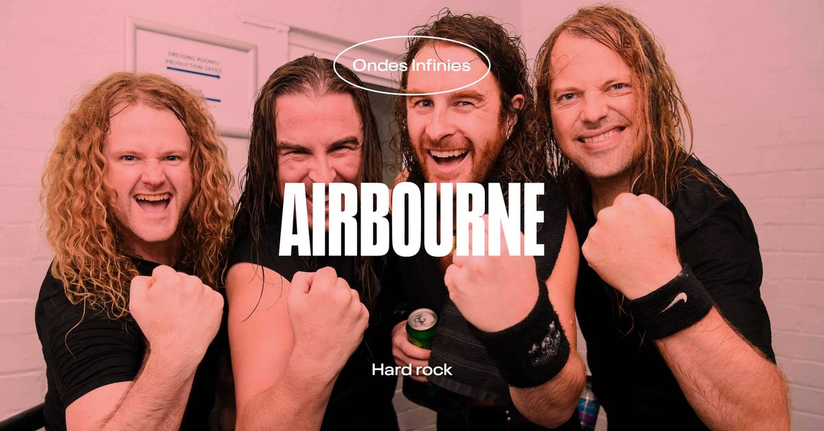 Airbourne \u2022 L'Autre Canal Nancy