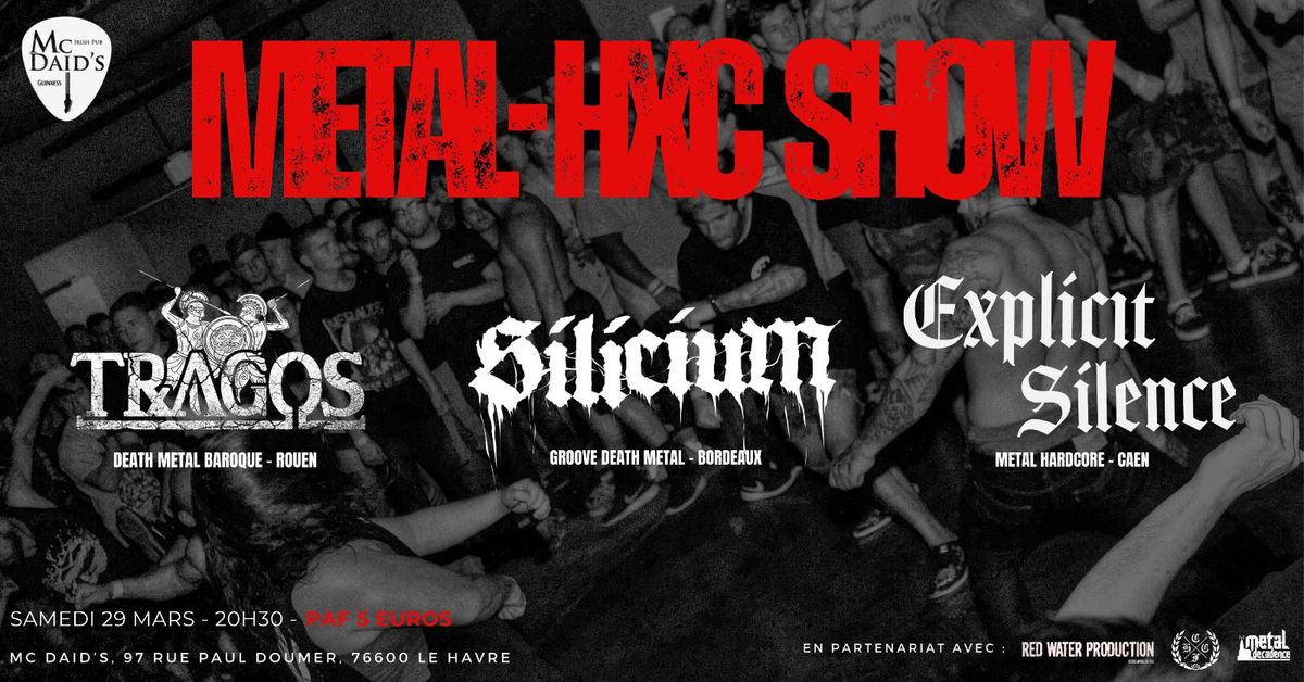 METAL HxC SHOW 