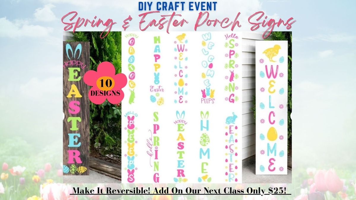 Craft & Sip: Easter Porch Signs (ALL-AGES)