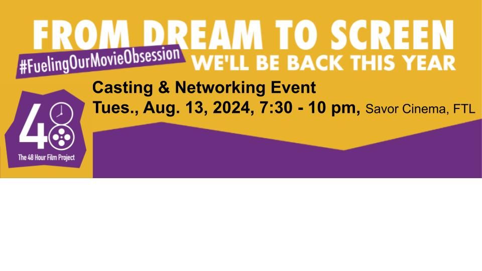 Casting & Networking Event - Savor Cinema, FTL