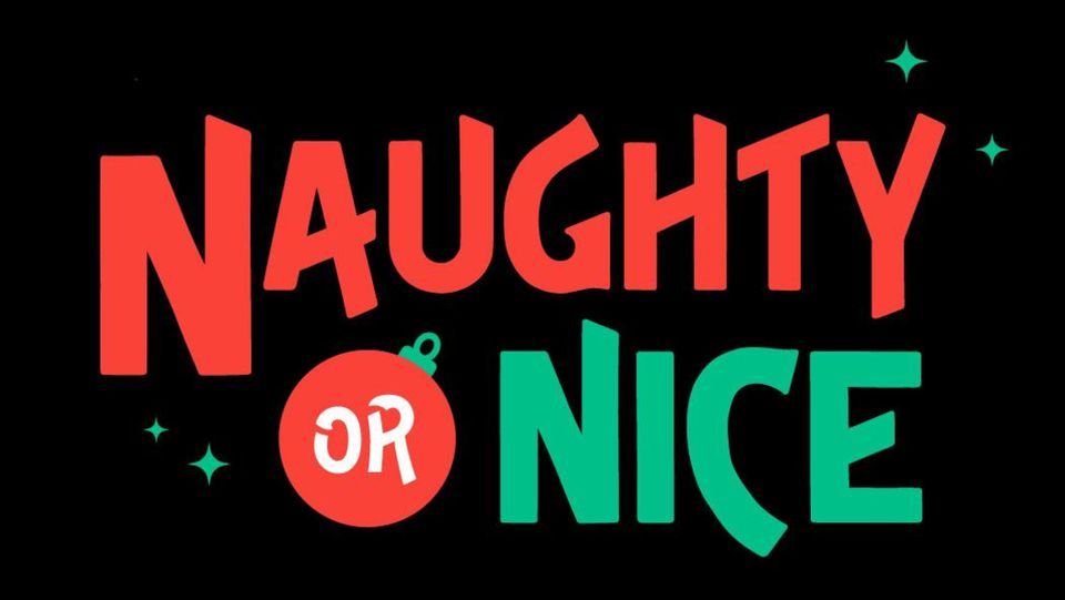 Naughty or Nice