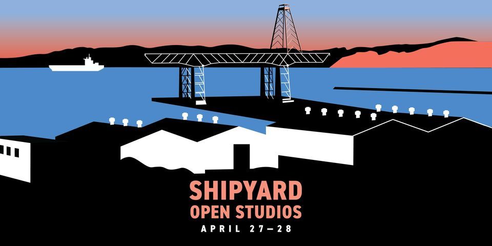 Shipyard Open Studios
