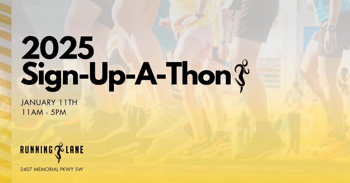 2025 SIGN-UP-A-THON