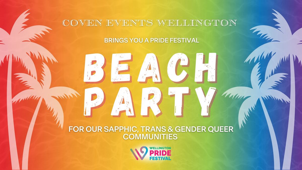 Coven Beach Party: Wellington Pride 