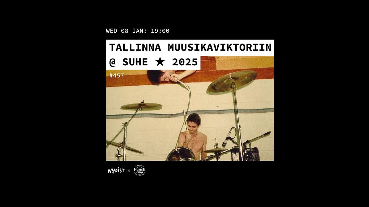 Tallinna Muusikaviktoriin @ SUHE \u2605 2025