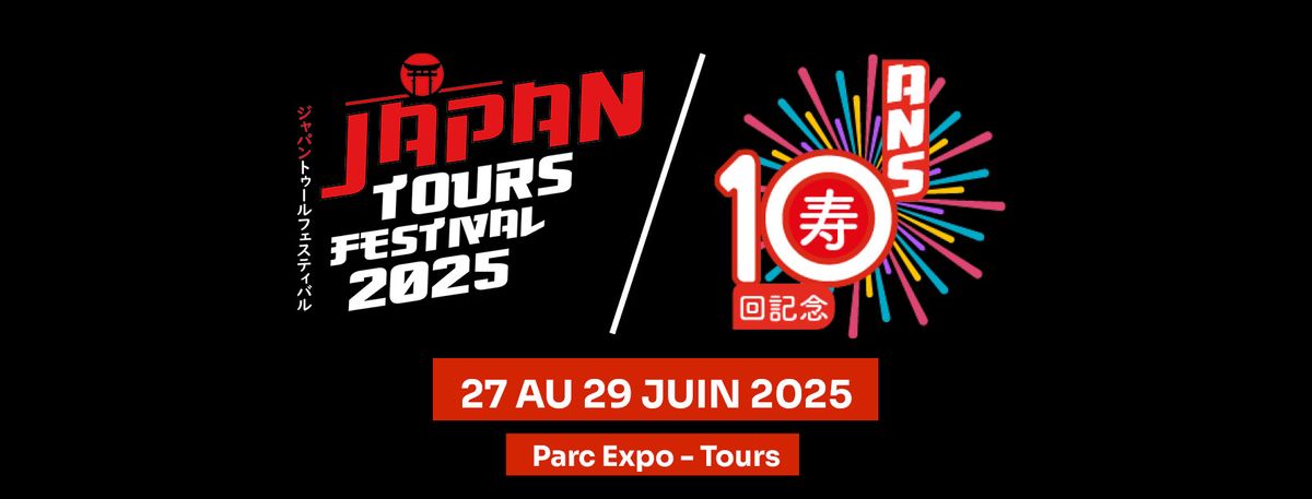 Japan Tours Festival 2025 - \u00c9dition des 10 ans 