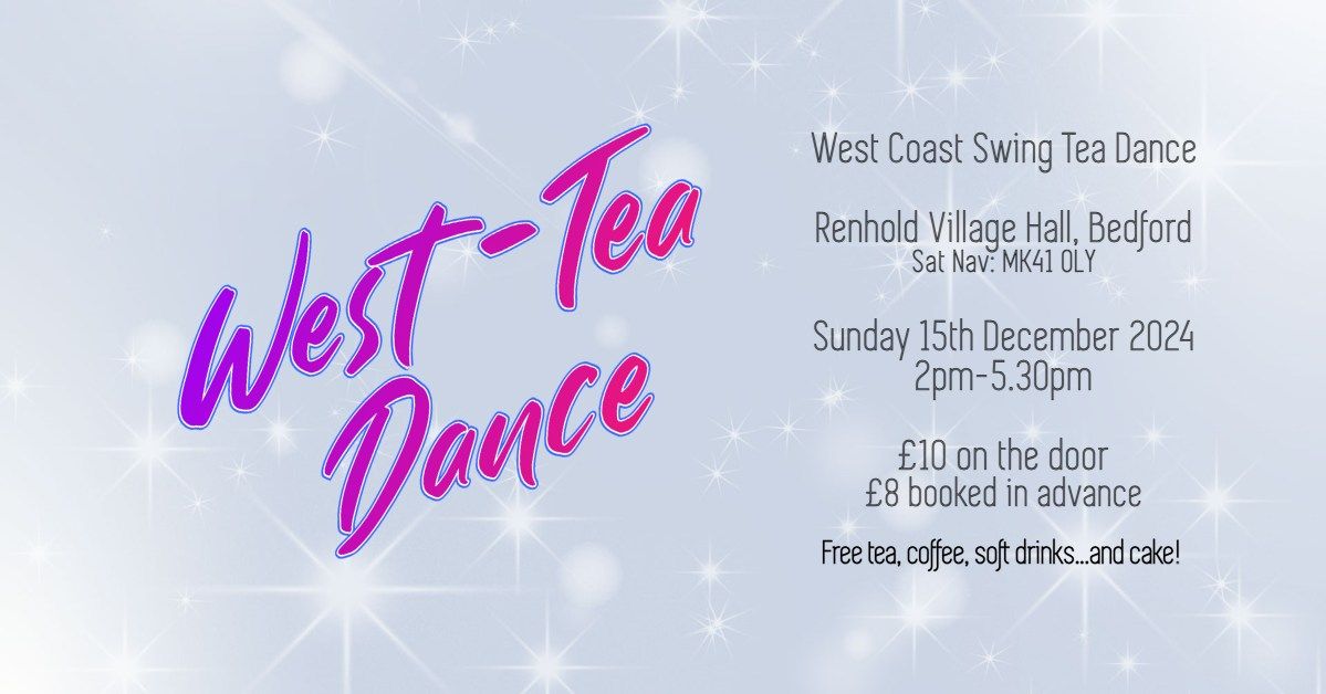 West-Tea Dance - Sunday Afternoon West Coast Swing