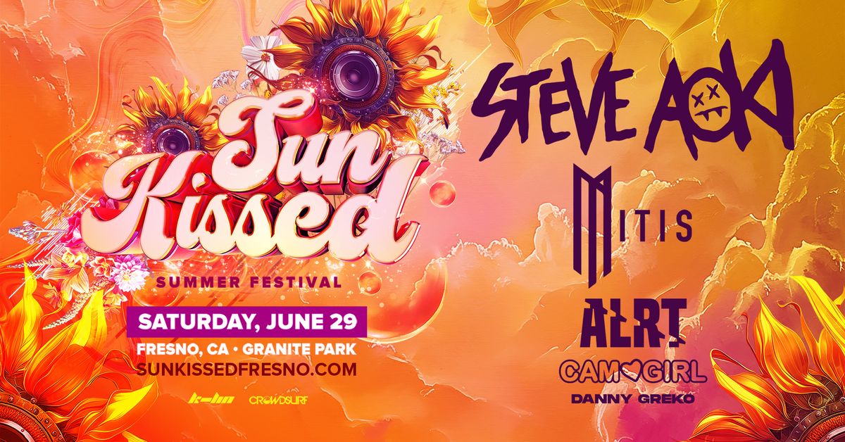 Sun Kissed Summer Festival 2024 (Fresno, CA)
