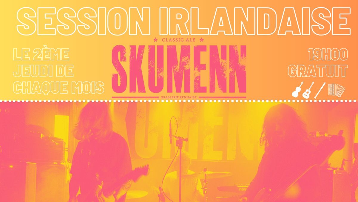 IRISH SESSION SKUMENN