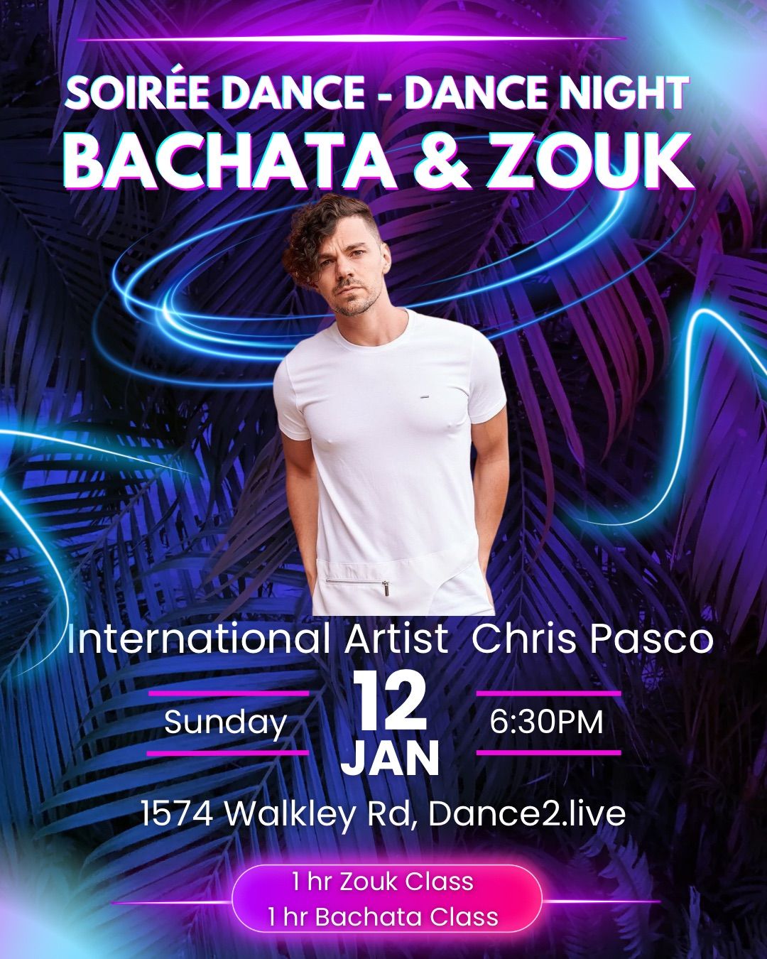 Soir\u00e9e dance - Dance night Bachata & Zouk with Chris Pasco