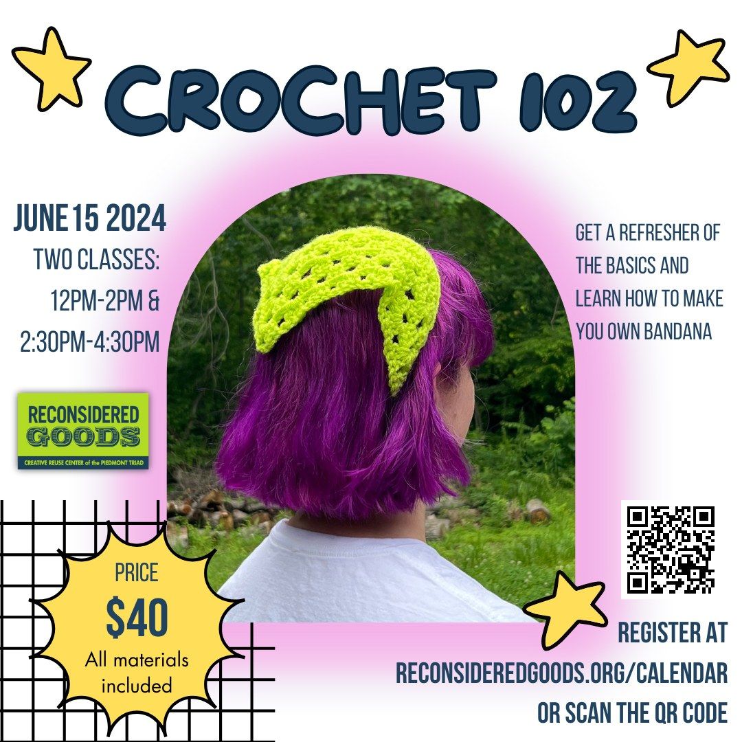 Crochet 102 - June 15 - 2PM