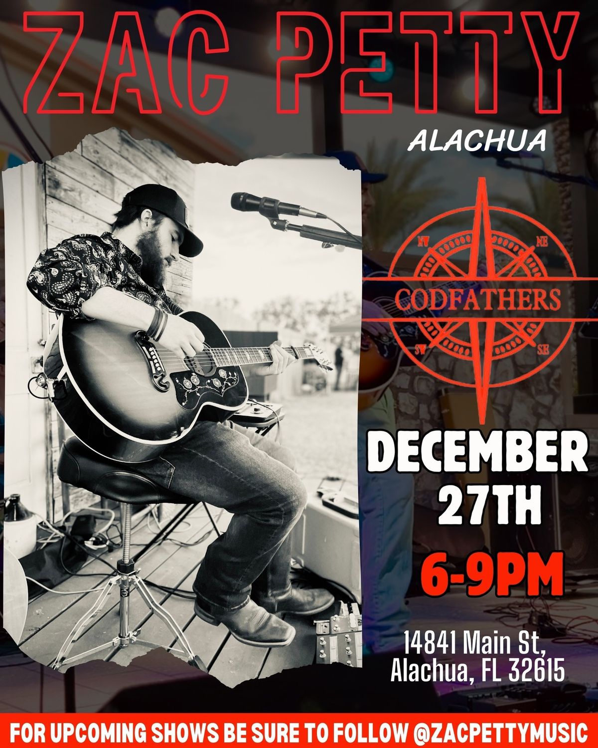 \ud83c\udfb8ZAC PETTY live at Codfathers in Alachua\u26a1\ufe0f\ud83d\udc1f