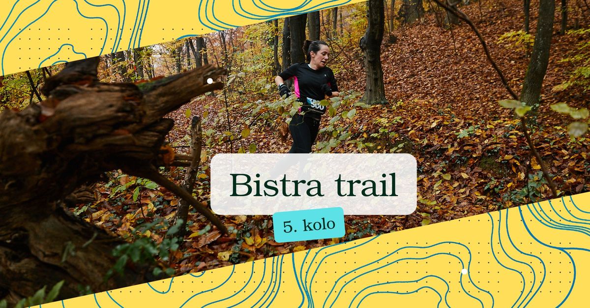 Bistra trail