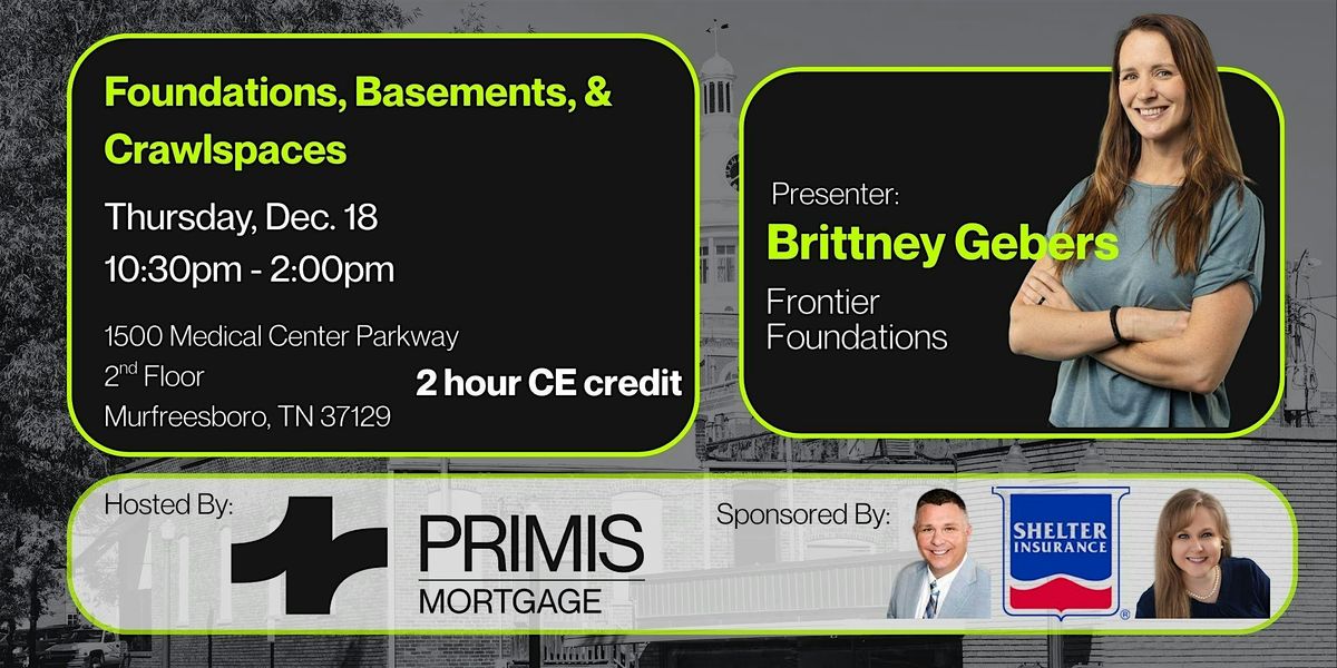 Navigating Foundations, Crawlspaces, & Basements