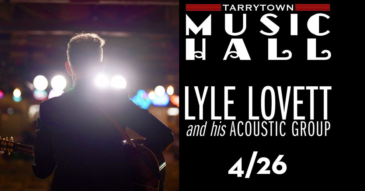 Lyle Lovett and his Acoustic Group