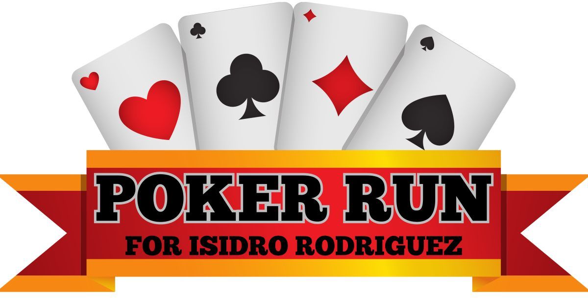 Poker Run for Isidro Rodriguez