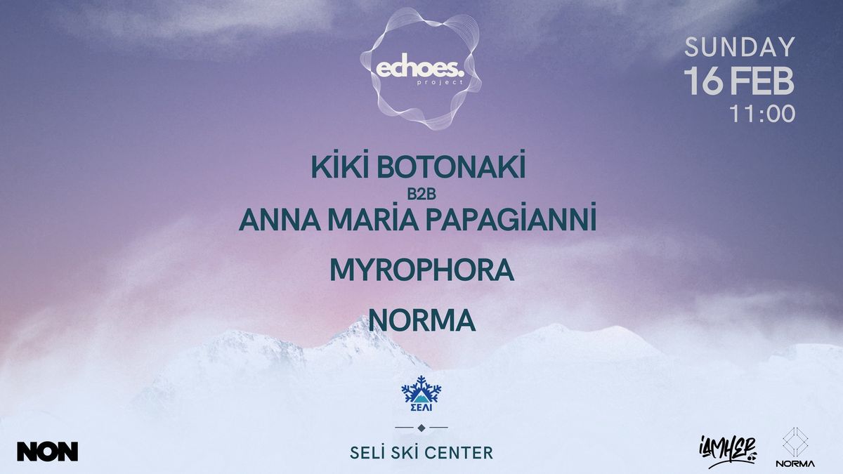 ECHOES PROJECT | SELI SKI CENTER | 16.02