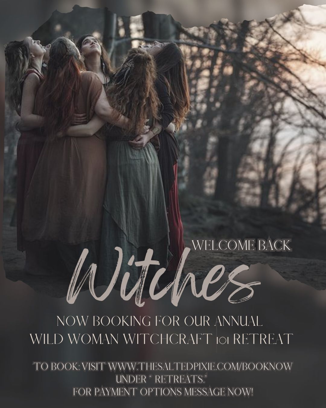 Wild Woman Retreat: Witchcraft 101