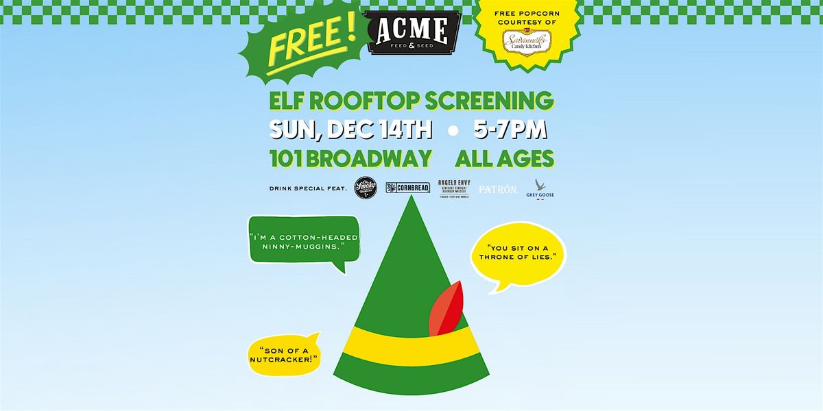 Free! Elf Rooftop Screening - Downtown Nashville