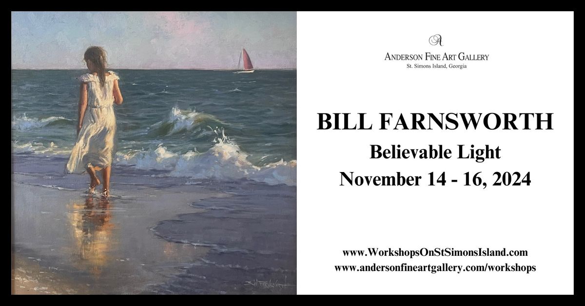 Believable Light with Bill Farnsworth