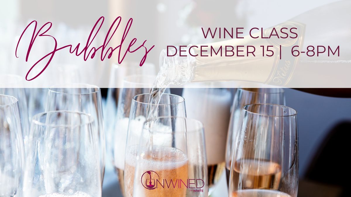 Bubbles Wine Class