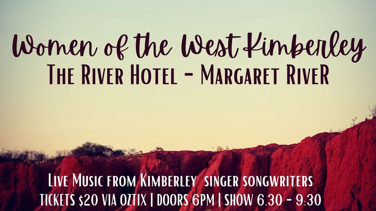 Women of the West Kimberley play the River