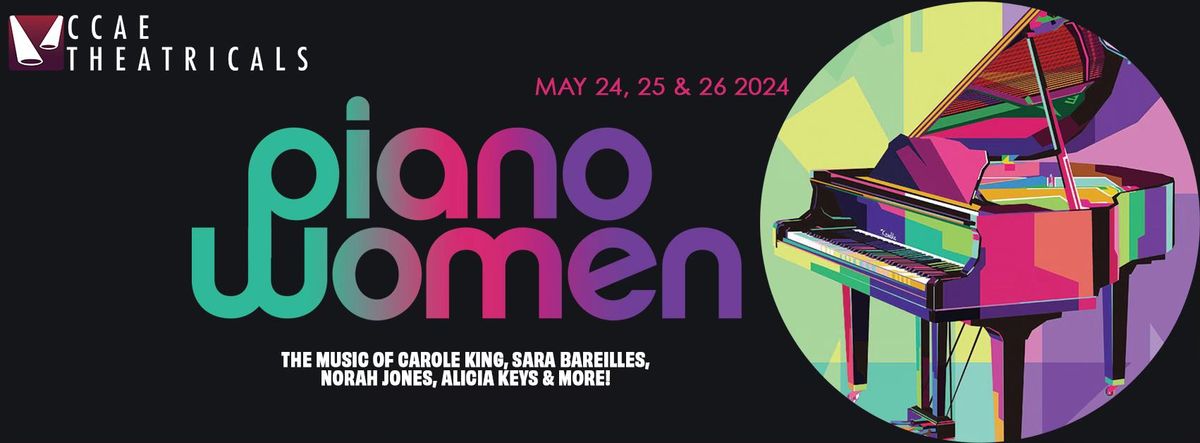 Piano Women: The Music of Carole King, Sara Bareilles, Norah Jones, Alicia Keys & More! 