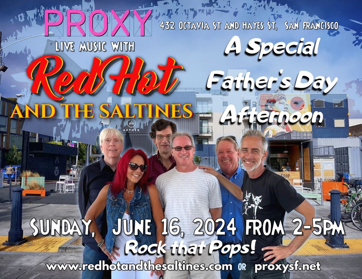 Proxy SF-A Special Father\u2019s Day Afternoon 