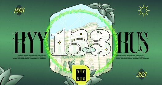 HYYn 153. vuosijuhla | HUS 153:e \u00e5rsfest | HYY's 153rd Anniversary